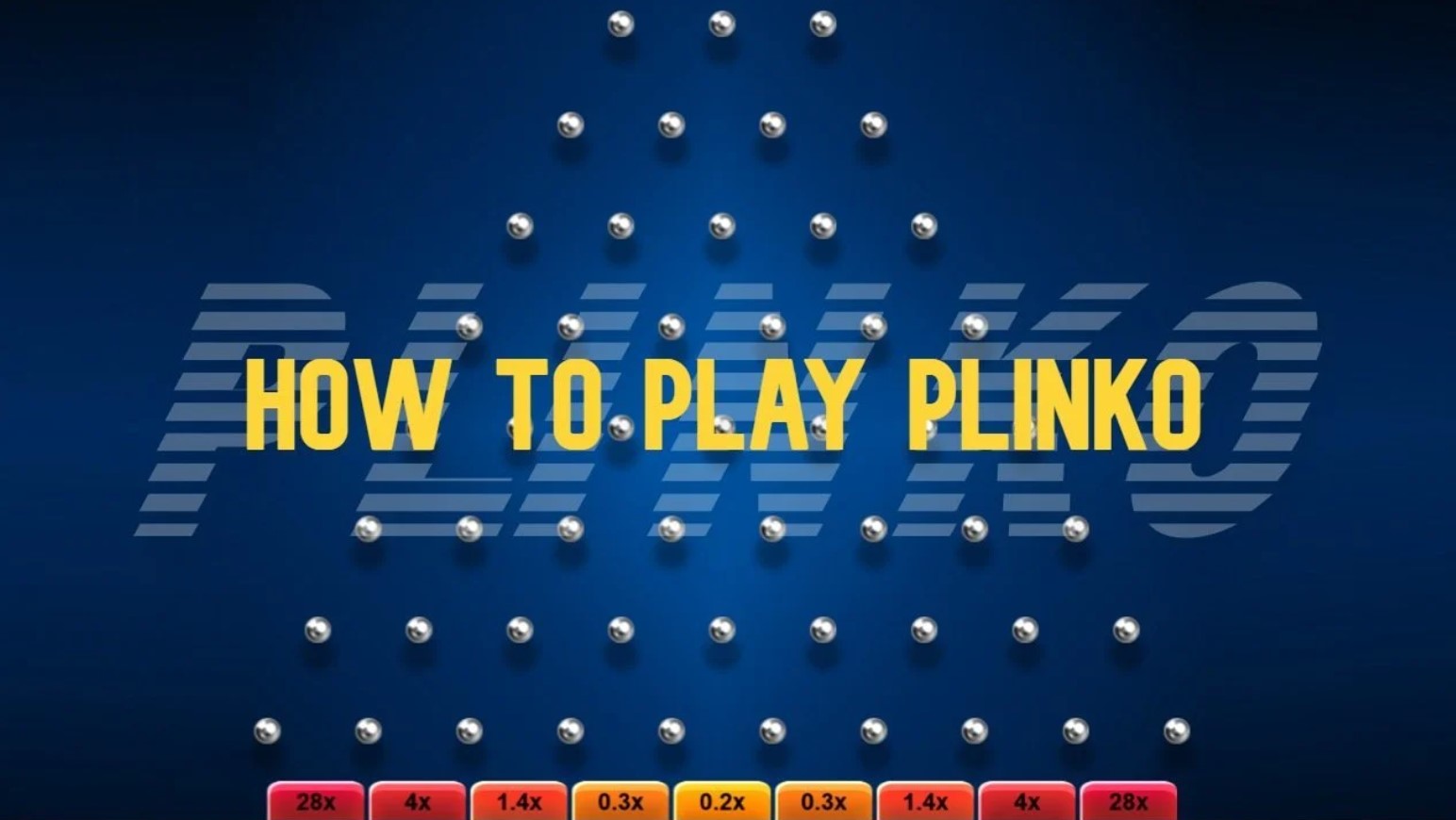 How to play Plinko – quick guide